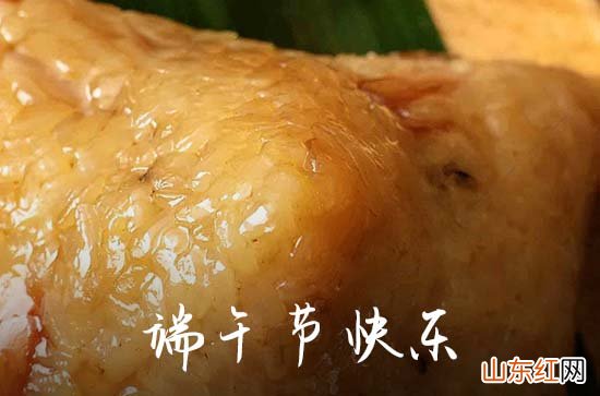 2023怎么写端午节祝福语10字以上的 端午节的祝福语10字2023